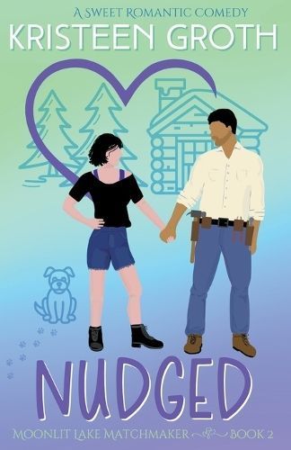 Nudged By Kristeen Groth 9798223618614 (Paperback)