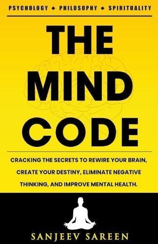 The Mind Code By Sanjeev Sareen 9798223619208 (Paperback)