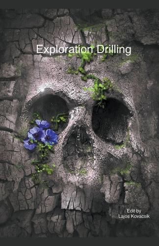 Exploration Drilling By Lajos Kovacsik 9798223620730 (Paperback)