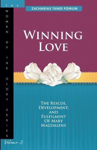 Winning Love By Zacharias Tanee Fomum 9798223669319 (Paperback)