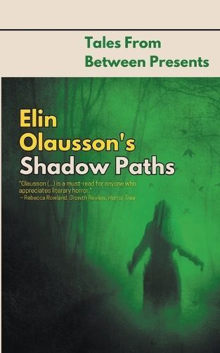 Elin Olausson's Shadow Paths By Olausson 9798223701903 (Paperback)