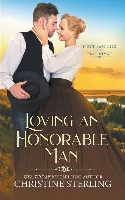 Loving an Honorable Man By Christine Sterling 9798223727095