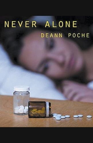 Never Alone By Deann Poche 9798223748670 (Paperback)