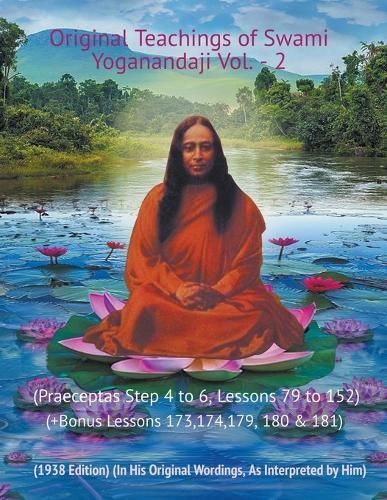 Original Teachings of Swami Yoganandaji - Vol.2 By Swami Yogananda