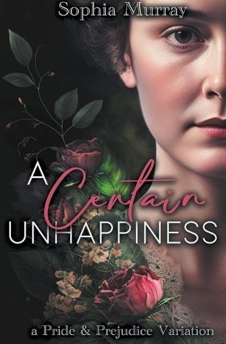 A Certain Unhappiness By Sophia Murray 9798223780786 (Paperback)