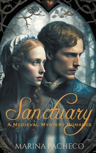 Sanctuary, a Romantic Medieval Mystery By Pacheco 9798223841203