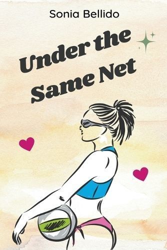 Under the Same Net By Sonia Bellido Aguirre 9798223860280 (Paperback)