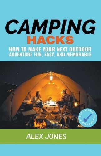 Camping Hacks By Jones 9798223868682 (Paperback)