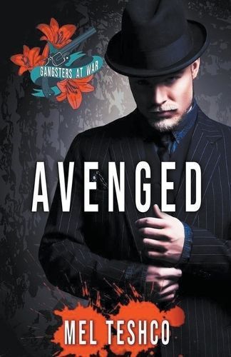 Avenged By Mel Teshco 9798223870906 (Paperback)