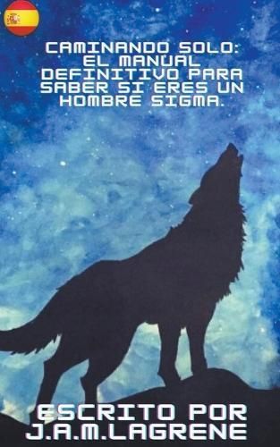 Caminando Solo By J a M Lagrene 9798223917335 (Paperback)