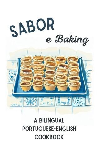 Sabor E Baking By Coledown Bilingual Books 9798223957508 (Paperback)
