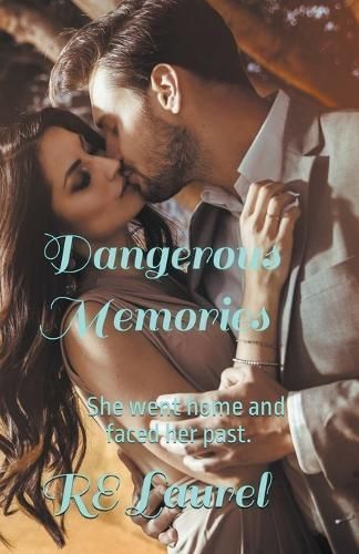 Dangerous Memories By Laurel 9798223975366 (Paperback)