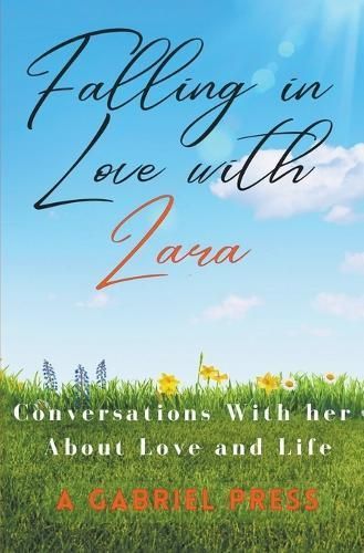 Falling in Love With Zara By A Gabriel Press 9798223982715 (Paperback)