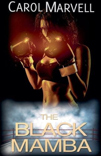 The Black Mamba By Carol Marvell 9798224005437 (Paperback)