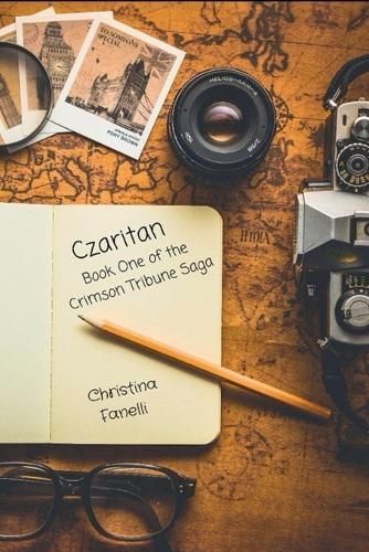 Czaritan Book One of the Crimson Tribune Saga By Christina Fanelli