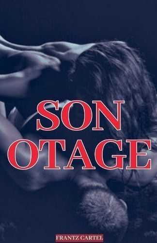 Son Otage By Frantz Cartel 9798224091799 (Paperback)