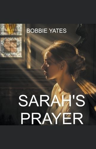 Sarah's Prayer By Yates 9798224093083 (Paperback)