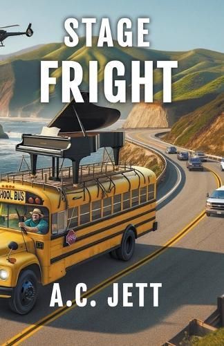 Stage Fright By A C Jett 9798224135059 (Paperback)