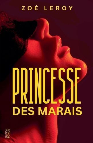 Princesse Des Marais By Zoé Leroy 9798224162901 (Paperback)