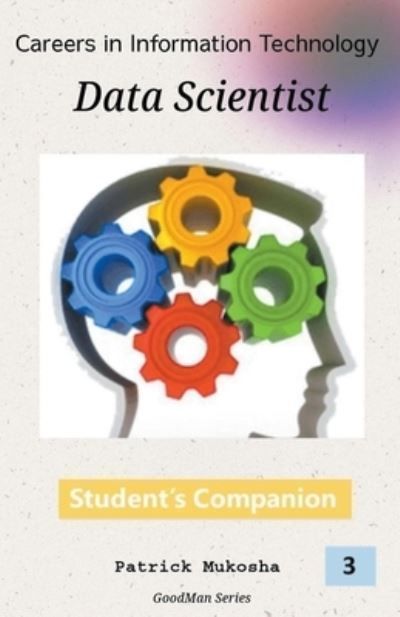 "Careers in Information Technology By Patrick Mukosha 9798224168415