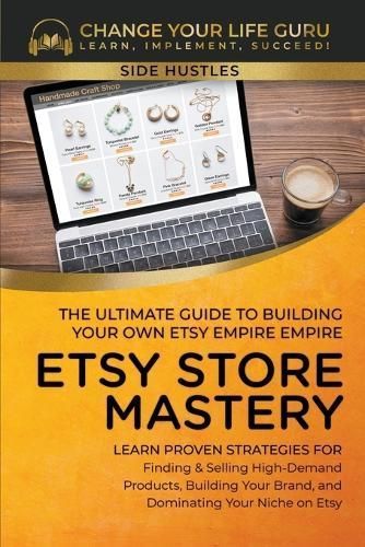 Etsy Store Mastery By Change Your Life Guru 9798224173389 (Paperback)