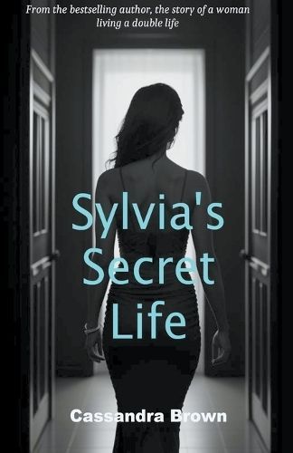 Sylvia's Secret Life By Brown 9798224185061 (Paperback)