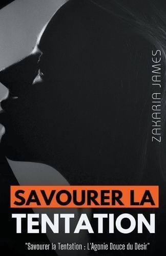 Savourer la Tentation By James 9798224193165 (Paperback)