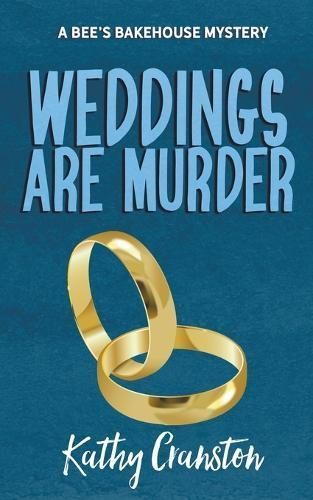 Weddings Are Murder By Kathy Cranston 9798224211043 (Paperback)