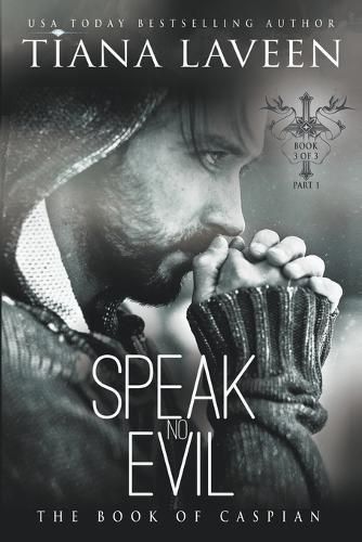 Speak No Evil By Tiana Laveen 9798224229253 (Paperback)