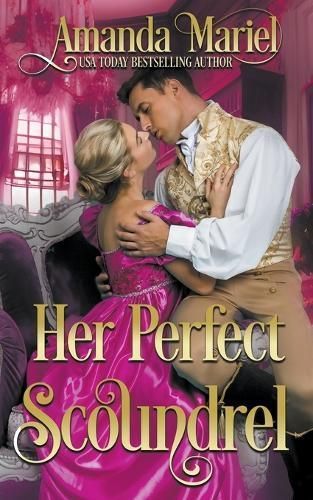Her Perfect Scoundrel By Amanda Mariel 9798224236879 (Paperback)
