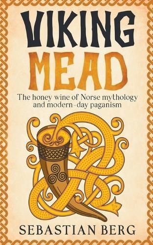 Viking Mead By Sebastian Berg 9798224287352 (Paperback)