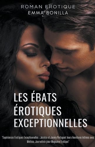 Les Ébats Érotiques Exceptionnelles By Emma Bonilla 9798224290413
