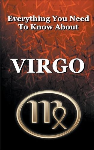 Everything You Need To Know About Virgo By Robert J Dornan (Paperback)