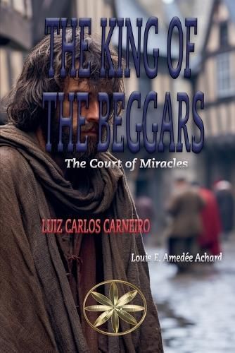 The King of the Beggars 9798224357277 (Paperback)