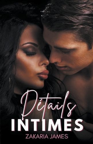 Détails Intimes By Zakaria James 9798224363377 (Paperback)