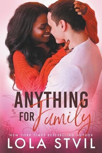 Anything For Family (The Hunter Brothers Book 5) By Lola Stvil