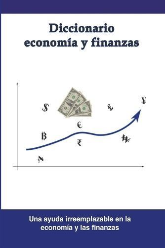 Diccionario econom?a y finanzas By Vester 9798224381319 (Paperback)