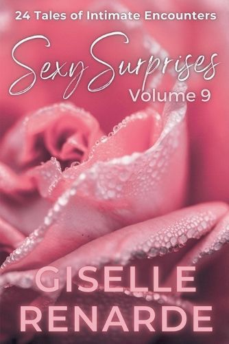 Sexy Surprises Volume 9 By Giselle Renarde 9798224397495 (Paperback)