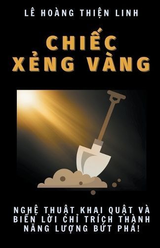 Chi?c X?ng Vàng By Le Hoang Thien Linh 9798224427390 (Paperback)