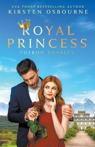 The Royal Princess By Kirsten Osbourne 9798224442089 (Paperback)