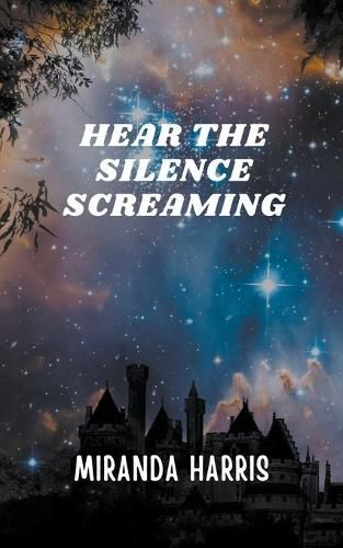 Hear the Silence Screaming By Harris 9798224516667 (Paperback)