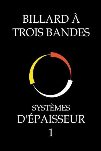 Billard À Trois Bandes - Systèmes D'épaisseur 1 By System Master