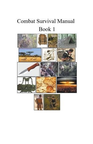 Combat Survival Manual By Mike Harland 9798224545636 (Paperback)