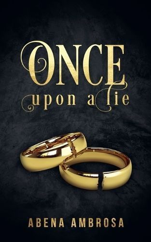 Once Upon A Lie By Abena Ambrosa 9798224630820 (Paperback)