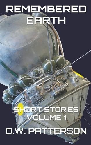 Remembered Earth Short Stories By Patterson 9798224631827 (Paperback)