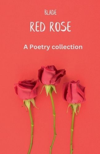 Red Rose By Blade 9798224779840 (Paperback)