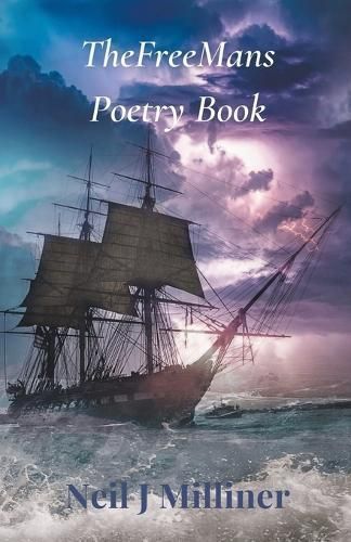 TheFreeMans Poetry Book By Neil Milliner 9798224862665 (Paperback)