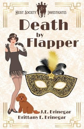 Death by Flapper By Brittany E Brinegar, J E Brinegar 9798224944965