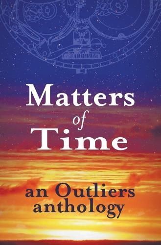 Matters of Time By A Gural, Sharon Overend, Lori Rowsell 9798224977772