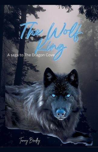 The Wolf King By Tammy Bradley 9798227010292 (Paperback)